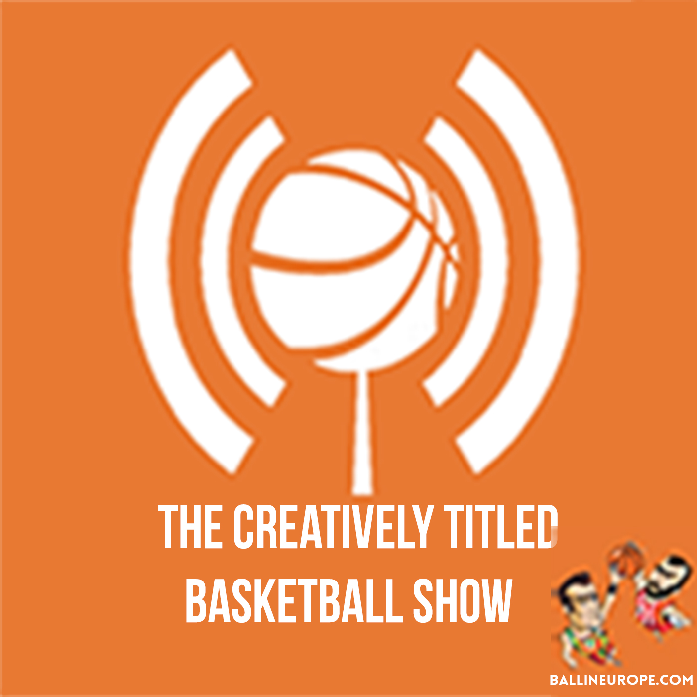 The Creatively Titled Basketball Show